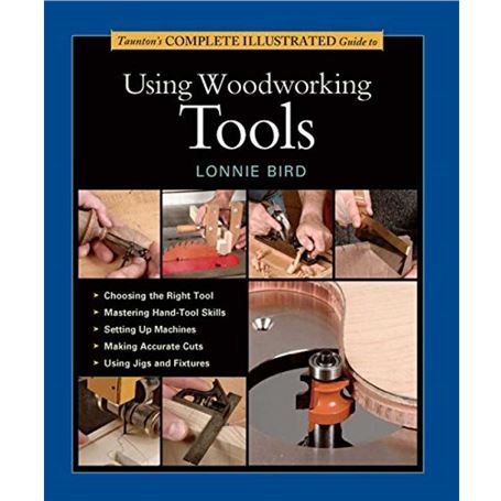 Tauton-s-Complete-Illustrated-Guide-to-Using-Woodworking-Tools-1