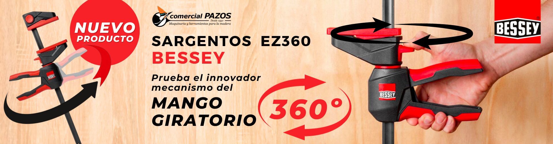 Novedad Sargentos Bessey EZ-360
